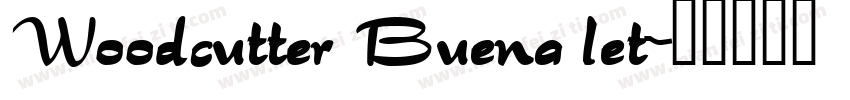 Woodcutter Buena let字体转换